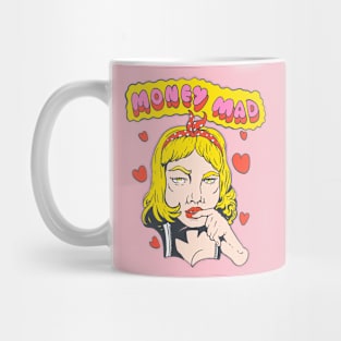 money mad Mug